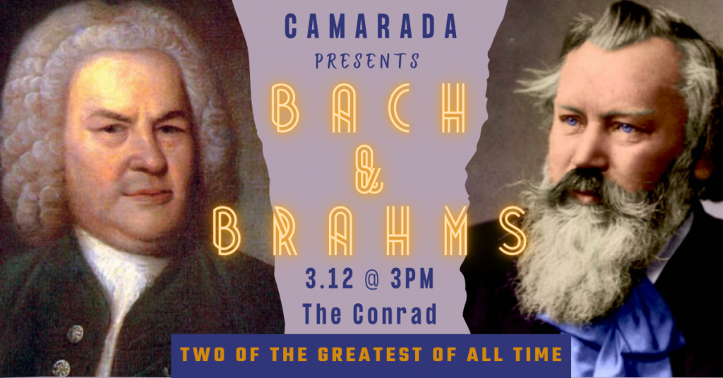 Bach & Brahms show information by Camarada