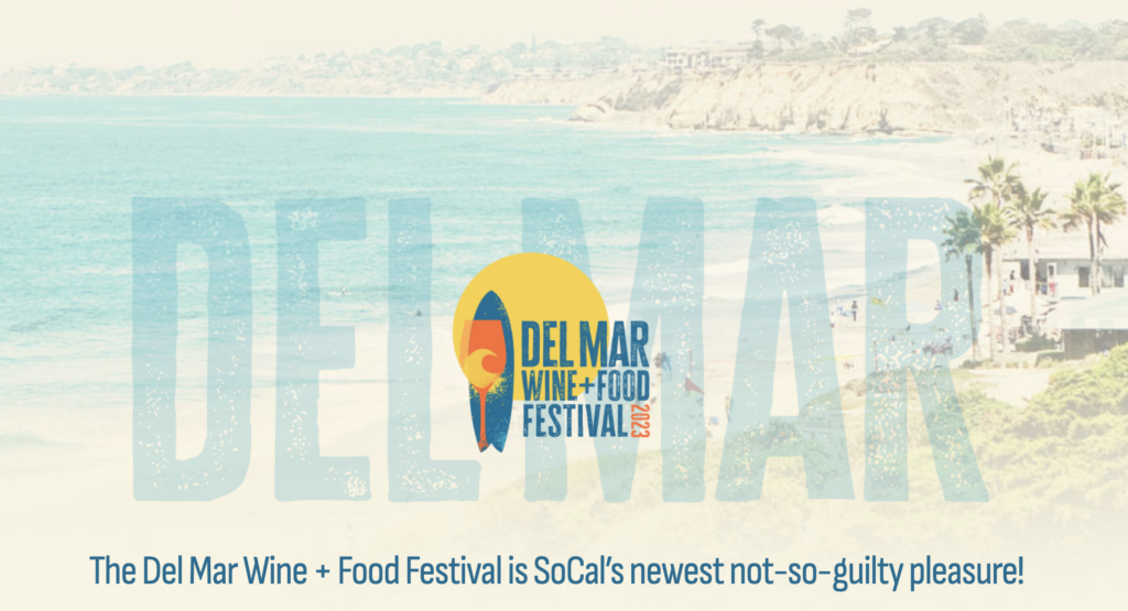 Del Mar Wine & Food Festival Ticket Giveaway