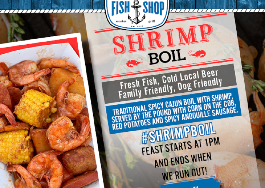 Fish Shop Summer Shrimp Boil Series