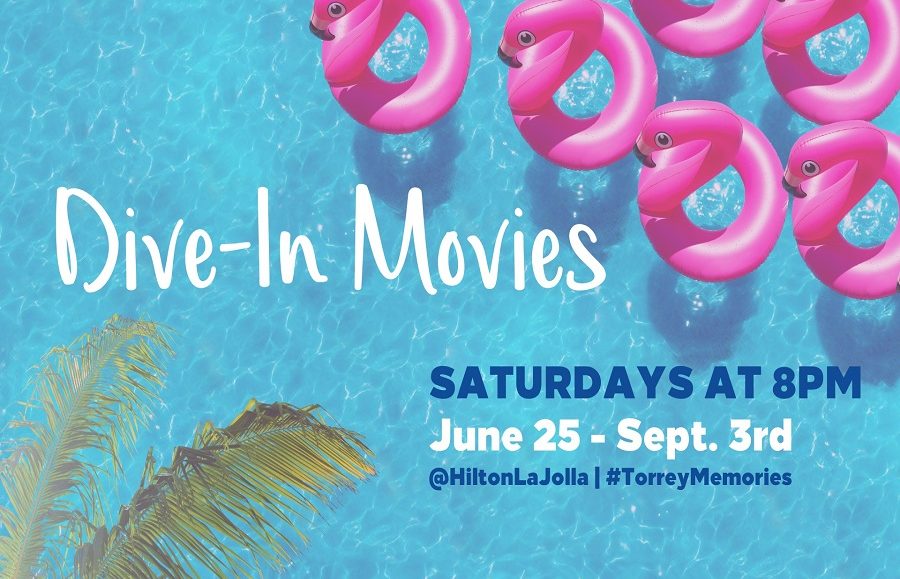 Hilton La Jolla Torrey Pines' Seaside Summer Presents Dive-In Movies Series