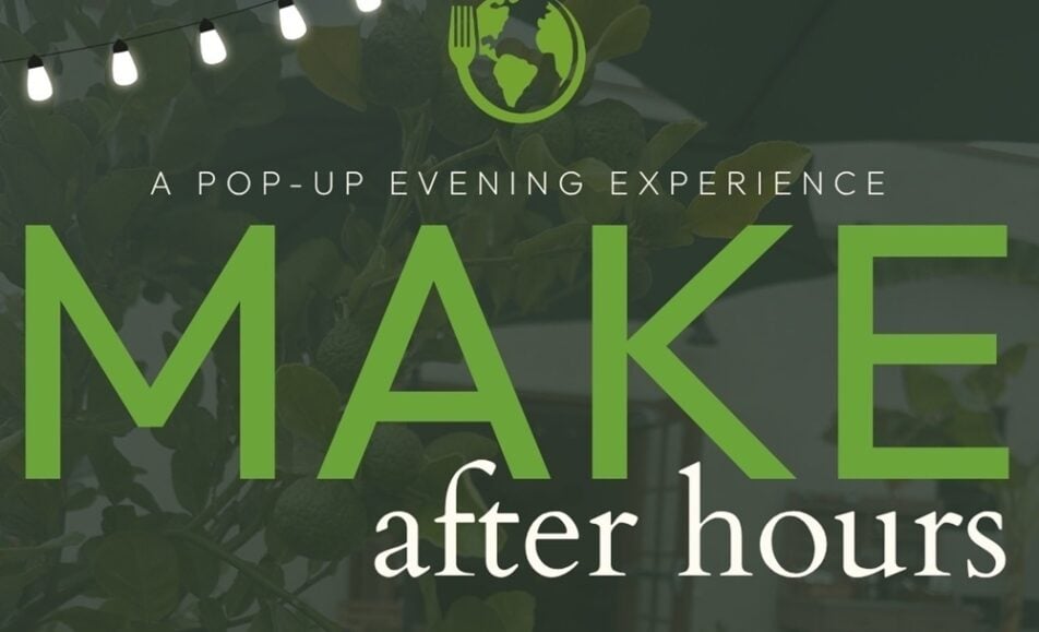 MAKE After Hours