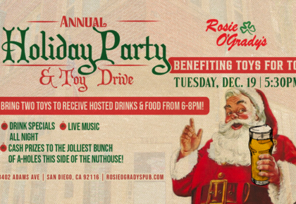 Rosie O'Grady's Annual Holiday Party & Toy Drive