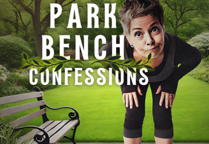 Park Bench Confessions