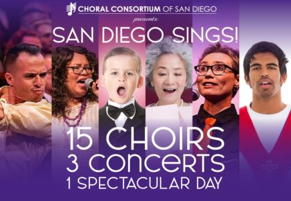 San Diego Sings! Festival Returns Featuring Top 15 Local Choral Groups