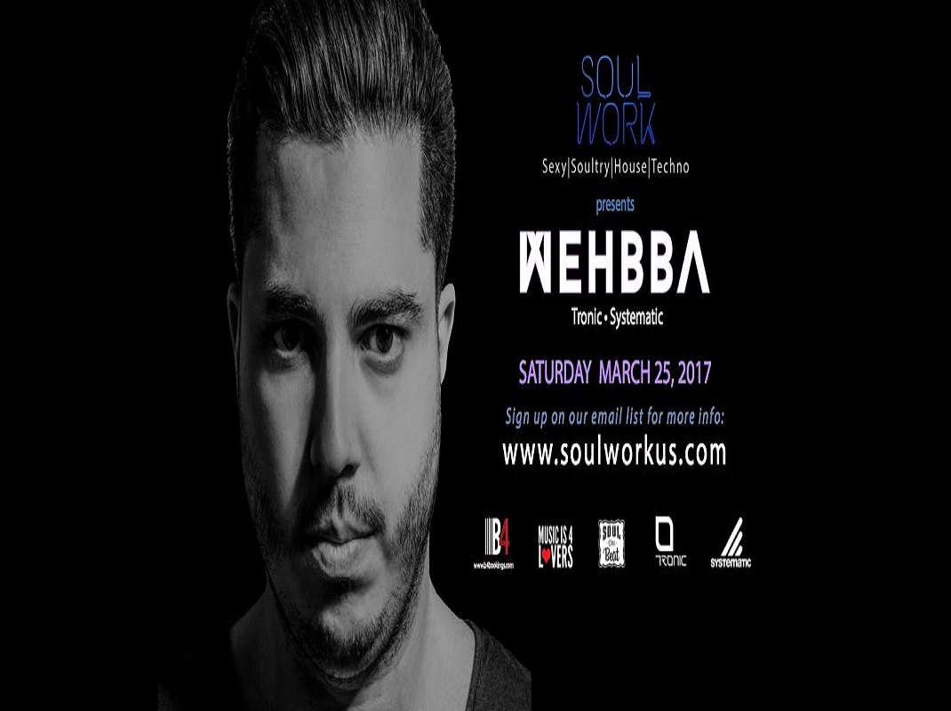 Soul Work present Wehbba (BR)