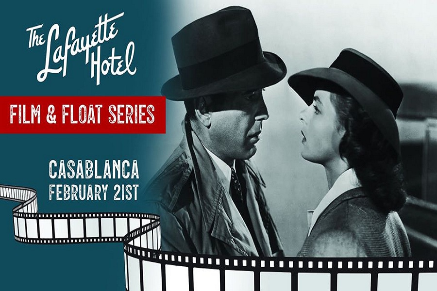 The Lafayette Hotel Presents Film & Float: Casablanca 