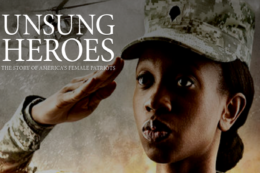 Foundation for Women Warriors Honors Female Patriots With Special Screening Of Unsung Heroes: The Story Of America’s Female Patriots