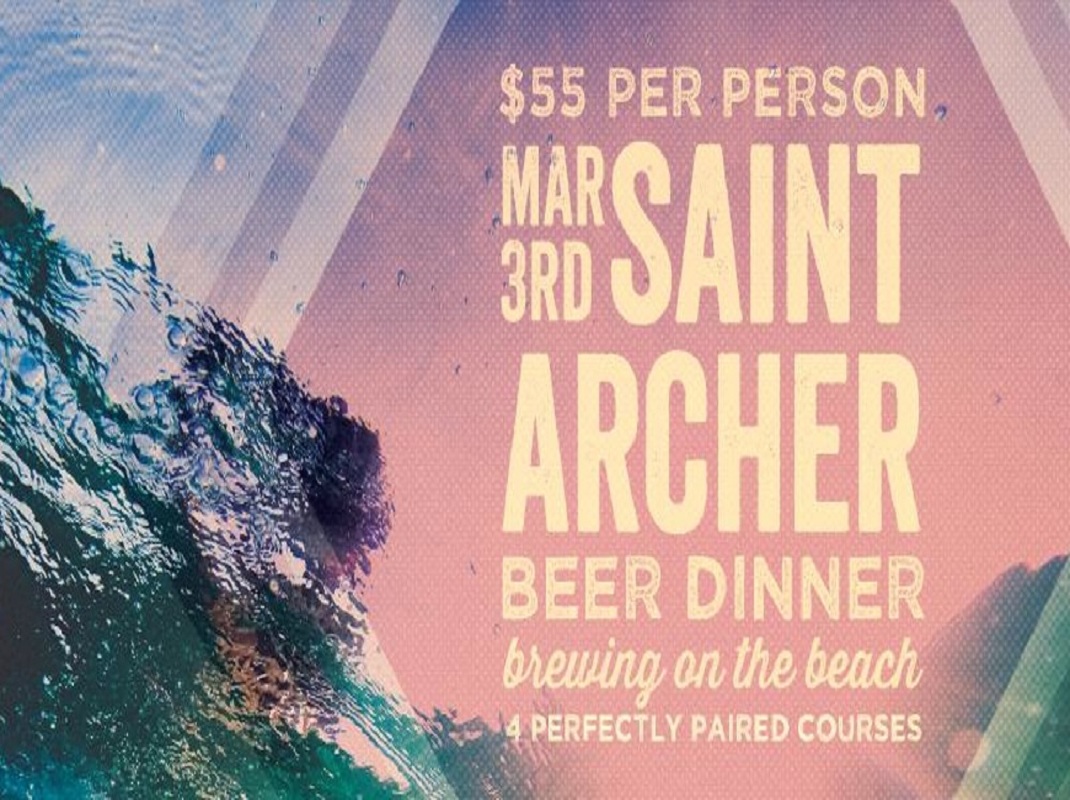 Saint Archer Beer Dinner
