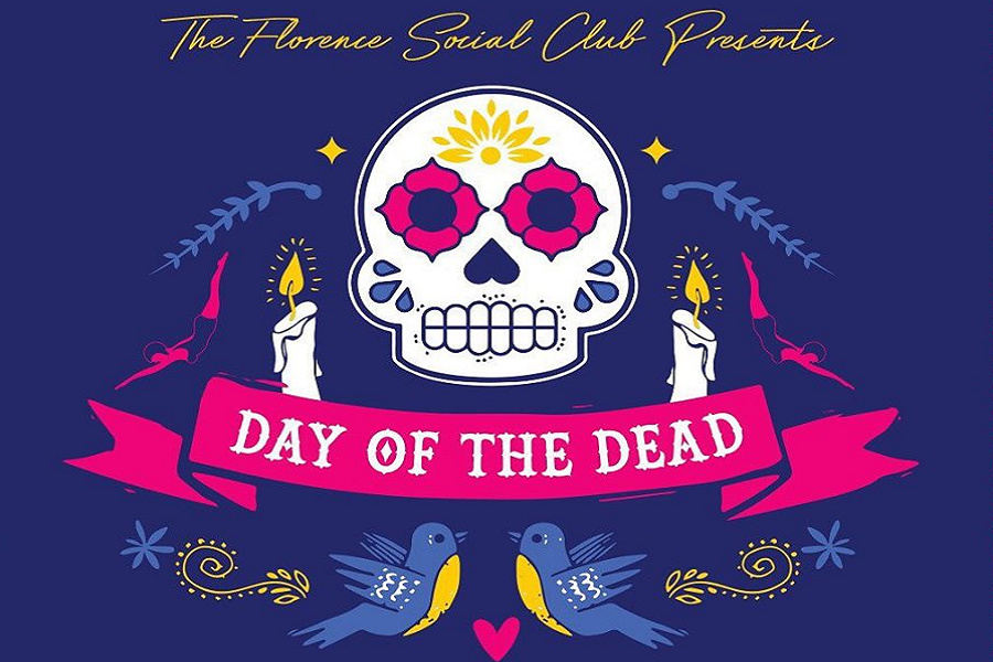 The Florence Social Club Presents Day Of The Dead Celebration