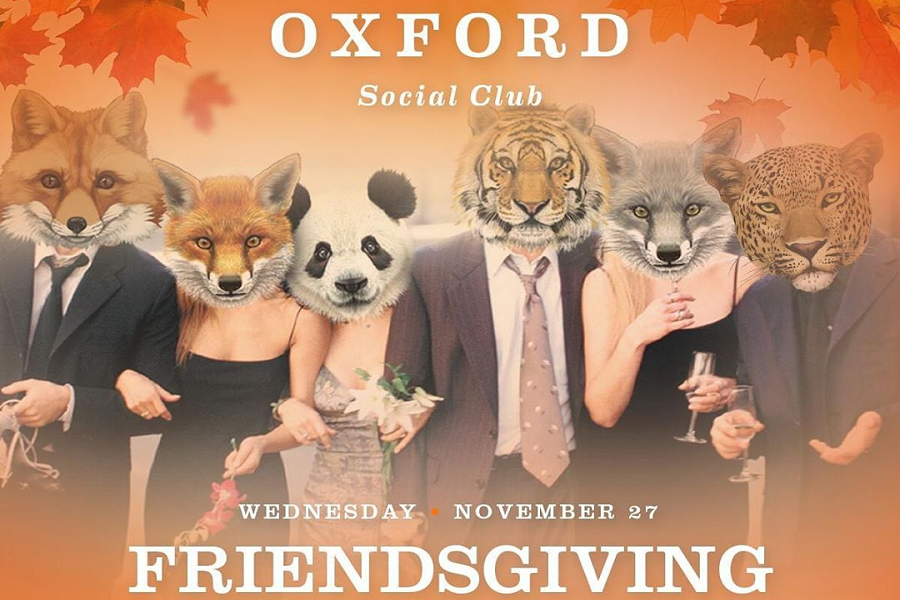 You're Invited To A FriendsGiving Party At The Oxford Social Club