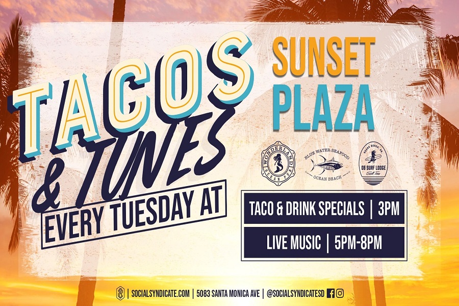 Enjoy Tuesday Tacos & Tunes At Ocean Beach’s Sunset Plaza